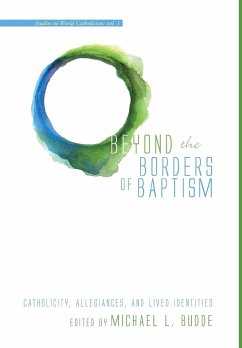 Beyond the Borders of Baptism