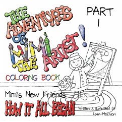 The Adventures of Mimi the Artist - Melchiori, Lynn