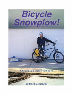 Bicycle Snowplow!: Why and How to Plow Pathways