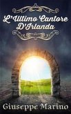 L'Ultimo Cantore D'Irlanda (eBook, ePUB)