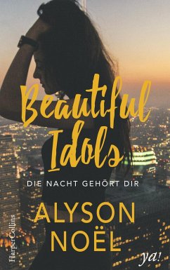 Die Nacht gehört dir / Beautiful Idols Bd.1 (eBook, ePUB) - Noël, Alyson
