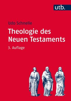 Theologie des Neuen Testaments (eBook, ePUB) - Schnelle, Udo