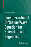 Linear Fractional Diffusion-Wave Equation for Scientists and Engineers