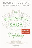 Verführung / Die Wellington Saga Bd.2