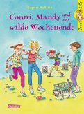 Conni, Mandy und das wilde Wochenende / Conni & Co Bd.13