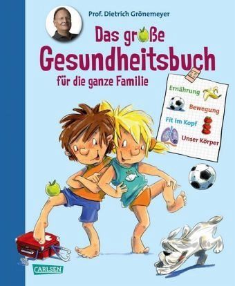 Das große Gesundheitsbuch für die ganze Familie Das große Gesundheitsbuch für die ganze Familie