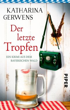 Der letzte Tropfen / Franziska Hausmann Bd.3 - Gerwens, Katharina