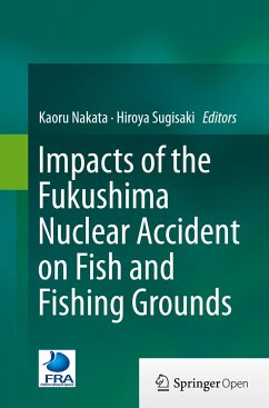 Impacts of the Fukushima Nuclear Accident on Fish and Fishing Grounds