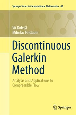 Discontinuous Galerkin Method - Dolejsí, Vít;Feistauer, Miloslav