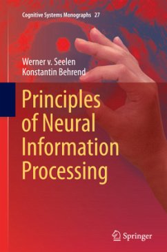 Principles of Neural Information Processing - Seelen, Werner v.;Behrend, Konstantin