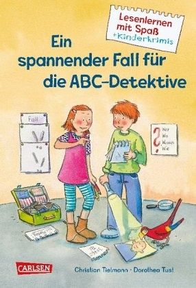 Ein spannender Fall für die ABC-Detektive Ein spannender Fall für die ABC-Detektive