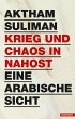 Krieg und Chaos in Nahost - Bild 1