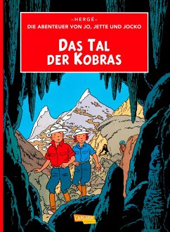 Das Tal der Kobras / Die Abenteuer von Jo, Jette und Jocko Bd.5 - Hergé
