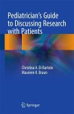 Pediatrician's Guide to Discussing Research with Patients