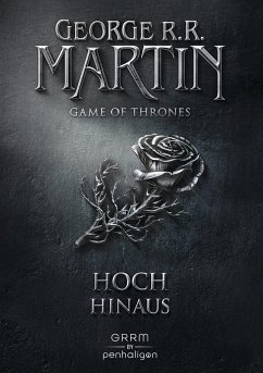 Hoch hinaus / Game of Thrones Bd.4 - Martin, George R. R.