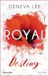 Royal Destiny / Royals Saga Bd.7 - Bild 1