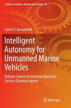 Intelligent Autonomy for Unmanned Marine Vehicles - Insaurralde, Carlos C.