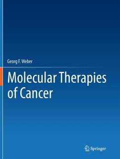 Molecular Therapies of Cancer - Weber, Georg F.