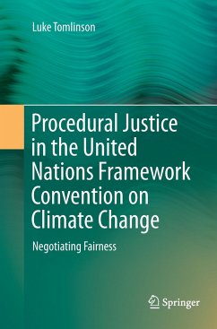 Procedural Justice in the United Nations Framework Convention on Climate Change - Tomlinson, Luke