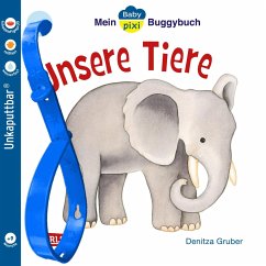 Unsere Tiere / Baby Pixi Bd.44 - Gruber, Denitza