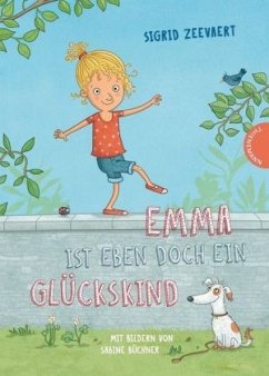 Emma ist eben doch ein Glückskind - Zeevaert, Sigrid