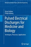 Pulsed Electrical Discharges for Medicine and Biology