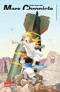 Battle Angel Alita - Mars Chronicle Bd.3 - Kishiro, Yukito