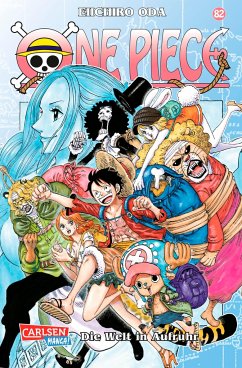 Die Welt in Aufruhr / One Piece Bd.82 - Oda, Eiichiro