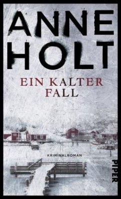 Ein kalter Fall / Hanne Wilhelmsen Bd.9 - Holt, Anne