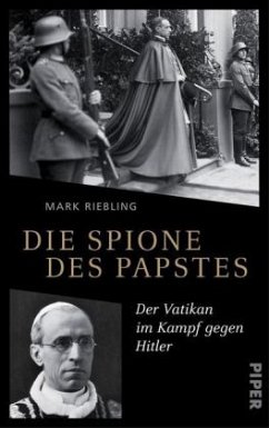 Die Spione des Papstes - Riebling, Mark