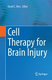 Cell Therapy for Brain Injury