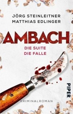 Die Suite & Die Falle / Ambach Bd.5+6 - Steinleitner, Jörg;Edlinger, Matthias