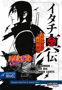 Naruto Itachi Shinden - Buch des strahlenden Lichts (Nippon Novel) - Yano, Takashi