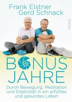 Bonusjahre - Elstner, Frank;Schnack, Gerd