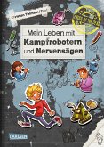 Mein Leben mit Kampfrobotern und Nervensägen / School of the dead Bd.3 Mein Leben mit Kampfrobotern und Nervensägen / School of the dead Bd.3