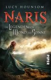 Die Legenden von Mond und Sonne / Naris Bd.1