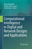 Computational Intelligence in Digital and Network Designs and Applications