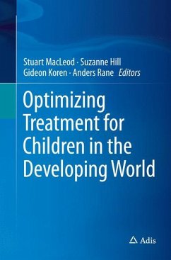 Optimizing Treatment for Children in the Developing World