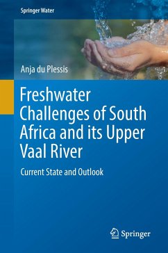 Freshwater Challenges of South Africa and its Upper Vaal River - Du Plessis, Anja