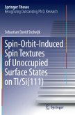Spin-Orbit-Induced Spin Textures of Unoccupied Surface States on Tl/Si(111)