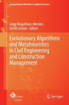 Evolutionary Algorithms and Metaheuristics in Civil Engineering and Construction Management