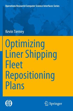 Optimizing Liner Shipping Fleet Repositioning Plans - Tierney, Kevin