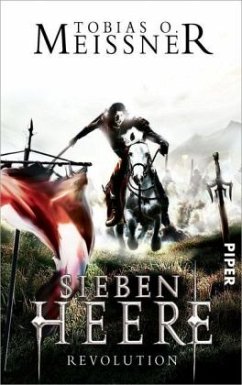 Revolution / Sieben Heere Bd.2 - Meißner, Tobias O.