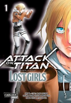 Attack on Titan - Lost Girls Bd.1 - Fuji, Ryosuke;Seko, Hiroshi;Isayama, Hajime