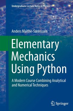 Elementary Mechanics Using Python - Malthe-Sorenssen, Anders