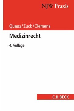 Medizinrecht - Quaas, Michael;Zuck, Rüdiger;Clemens, Thomas