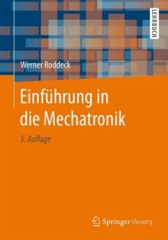 Einführung in die Mechatronik - Roddeck, Werner