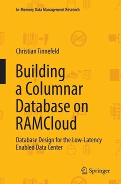 Building a Columnar Database on RAMCloud - Tinnefeld, Christian