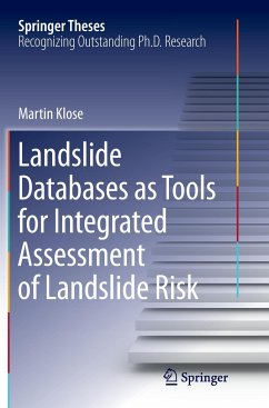 Landslide Databases as Tools for Integrated Assessment of Landslide Risk - Klose, Martin