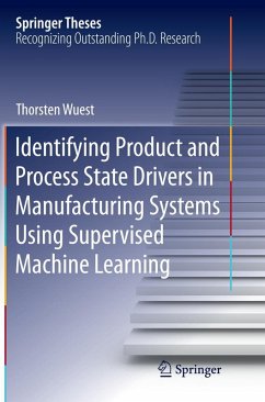 Cover Identifying Product and Process State Drivers in Manufacturing Systems Using Supervised Machine Learning